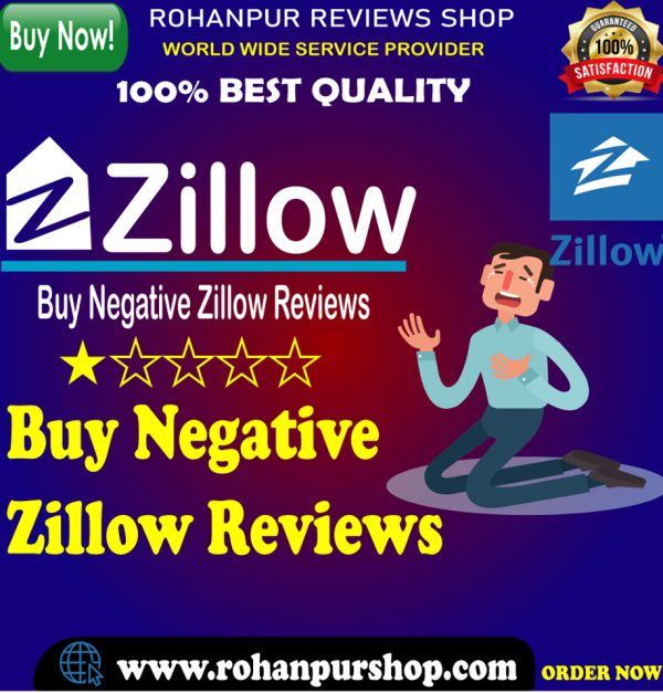 Buy Negative Zillow Reviews