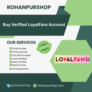 Buy Verified LoyalFans Account